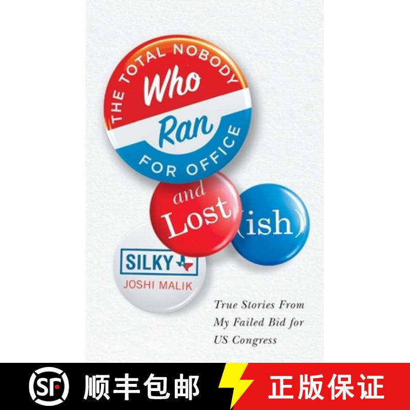 【3-4周达】The Total Nobody Who Ran For Office and Lost(ish) [9781735569307]