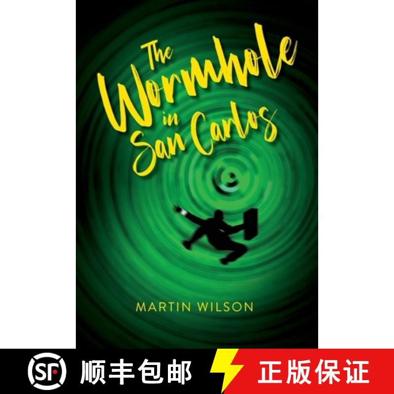 【3-4周达】The Wormhole in San Carlos [9781960146113]