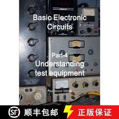 【3-4周达】Basic Electronic Circuits Part-4, Understanding Test Equipment [9781300752974]