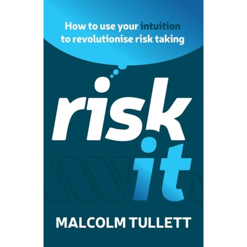 预订 risk it: how to use your intuition t. [9781784529451]