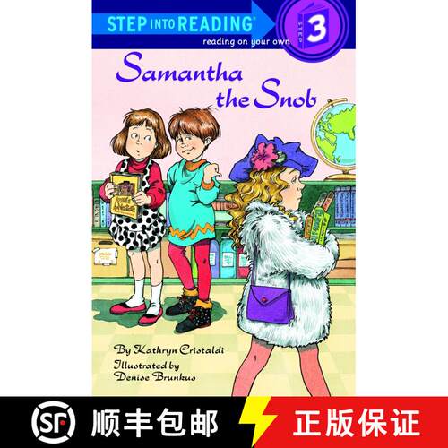 【3-4周达】Samantha The Snob : Step Into Reading 3 [9780679846406]