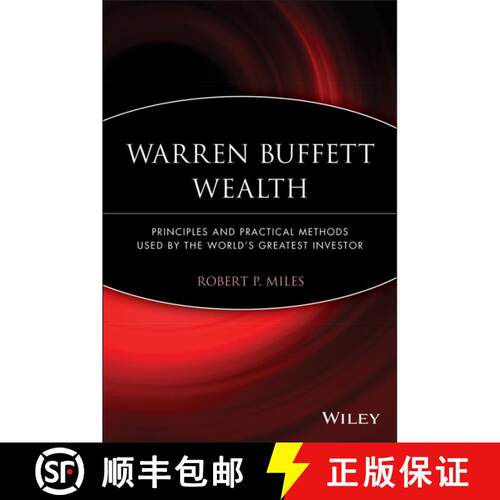 【3-4周达】Warren Buffett Wealth: Principles And Practical Methods Used By The World'S Greatest Inves... [9781118929049]