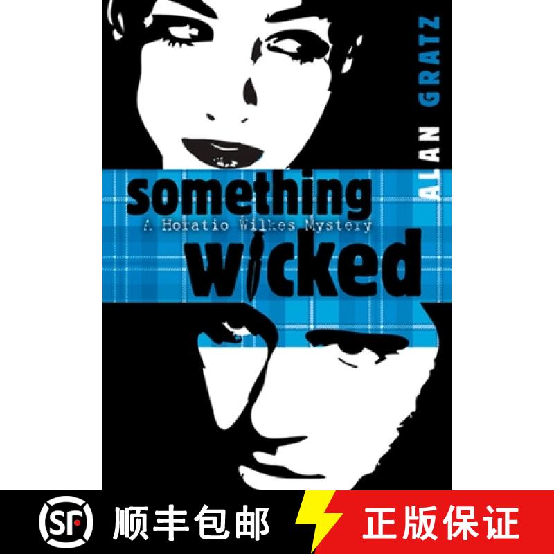 【3-4周达】Something Wicked: A Horatio Wilkes Mystery [9780142414965]