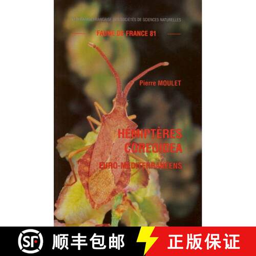 预订 Faune de France, Volume 81: Hémiptères Coreoidea: Euro-Méditerranéens [9782903052157]