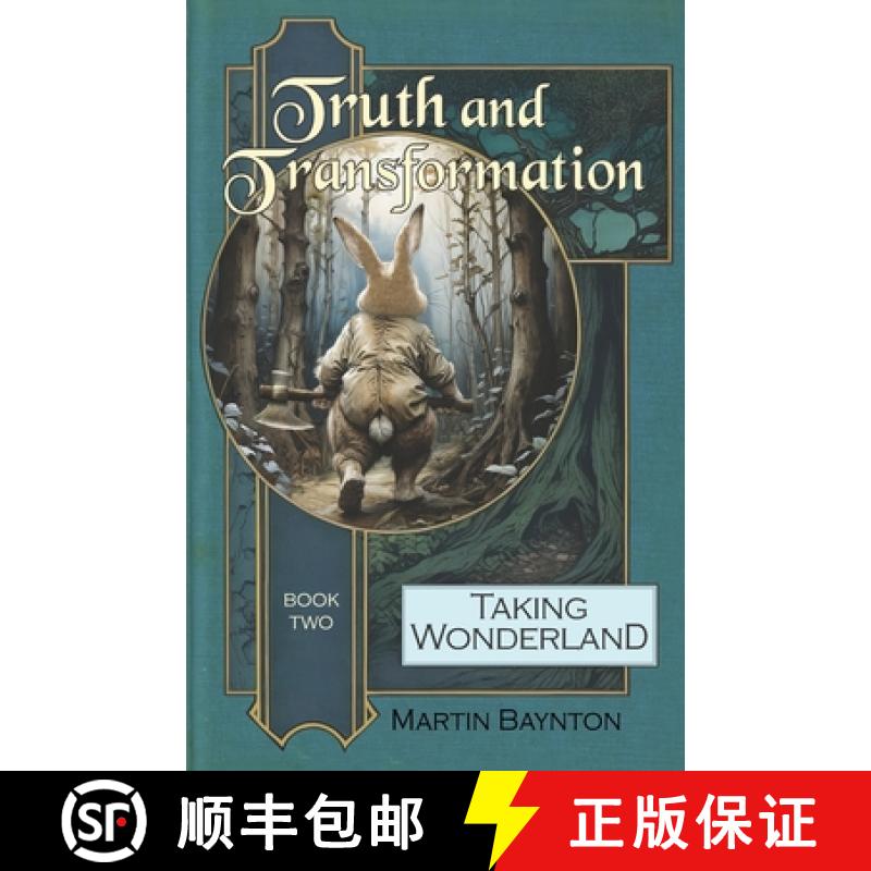 【3-4周达】Truth and Transformation: Wonderland Just Got a Whole Lot Darker [9780473735319]