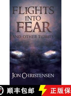 预订 Flights Into Fear: and other tidbits [9780228812531]