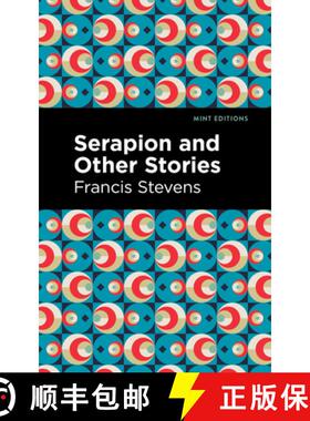【3-4周达】Serapion and Other Stories [9781513279985]