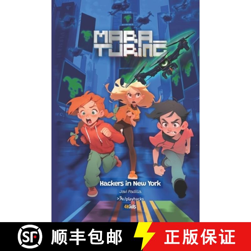 【2-3周达】Hackers in New York: Mara Turing #1 (4Kids Series) [9788412809916]