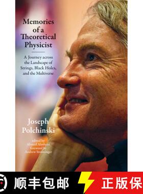 【3-4周达】Memories of a Theoretical Physicist: A Journey Across the Landscape of Strings, Black Hole... [9780262543446]