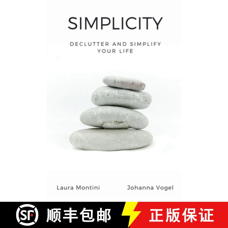 【3-4周达】Simplicity: Declutter and Simplify Your Life [9798201623913]