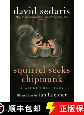 【3-4周达】Squirrel Seeks Chipmunk: A Wicked Bestiary [9780349121932]