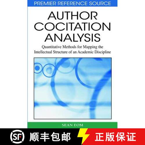 【3-4周达】精装 Author Cocitation Analysis: Quantitative Methods for Mapping the Intellectual Structu... [9781599047386]