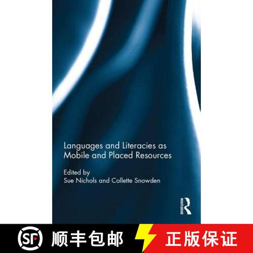 【3-4周达】精装 Languages and Literacies as Mobile and Placed Resources [9781138795648]