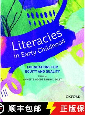 预订 Literacies in Early Childhood: Foundations for Equitable, Quality Pedagogy [9780190305147]