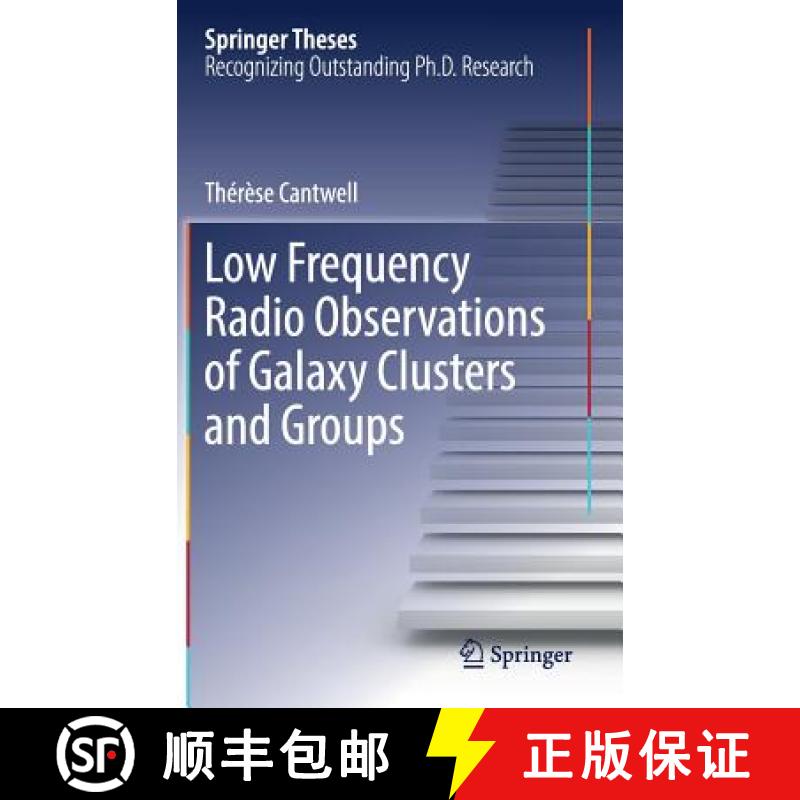 【3-4周达】Low Frequency Radio Observations of Galaxy Clusters and Groups [9783319979755]