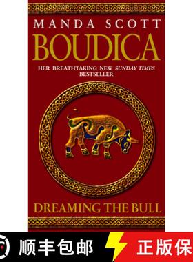 【3-4周达】Boudica: Dreaming The Bull : (Boudica 2): A spellbinding and atmospheric historical epic y... [9780553814071]