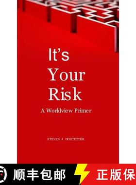 【3-4周达】It's Your Risk: A Worldview Primer [9781732010208]