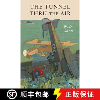 【3-4周达】Tunnel Thru the Air: Or Looking Back From 1940 [9781684223374]