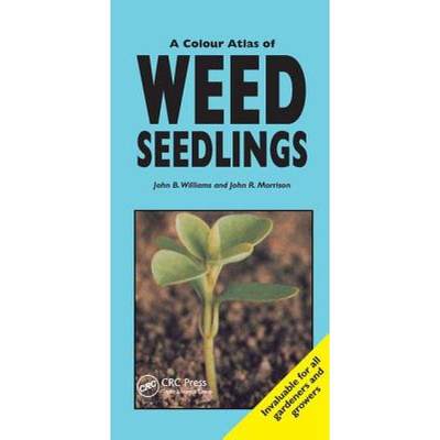 【4周达】A Colour Atlas of Weed Seedlings [9781138415973]