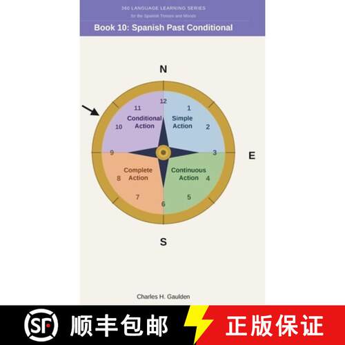 【3-4周达】精装 360 Language Learning Series for the Spanish Tenses - Book 10: Spanish Past Conditional [9781972651438]