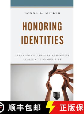 【3-4周达】Honoring Identities : Creating Culturally Responsive Learning Communities [9781475857870]