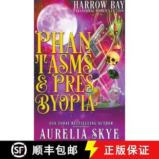 4周達 Phantasms 9798201567484 Presbyopia