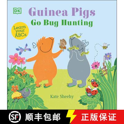 【3-4周达】Guinea Pigs Go Bug Hunting: Learn Your ABCs [9780744072853]
