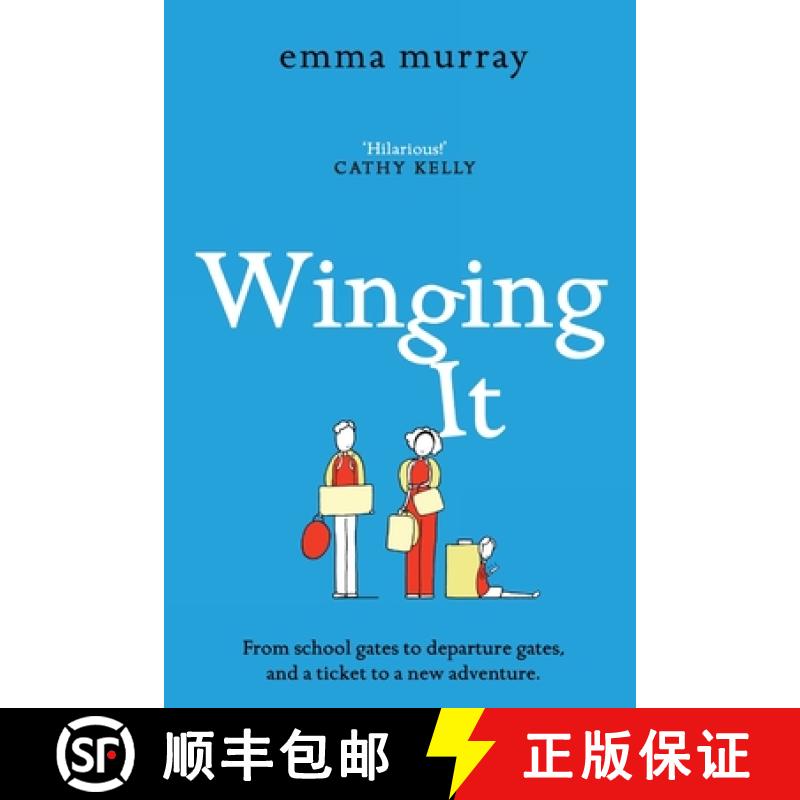 【2-3周达】Winging It: The laugh-out-loud, page-turning new novel from Emma Murray for 2022 [9781838894948]