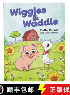 预订 Wiggles & Waddle: Hello, Farm!: And Other Stories [9798890192035]