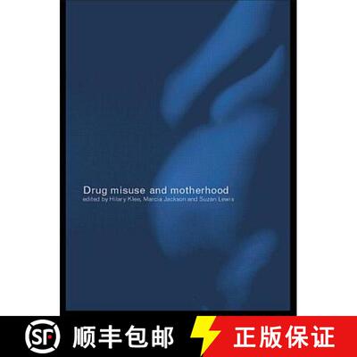 【3-4周达】Drug Misuse and Motherhood [9780415271950]