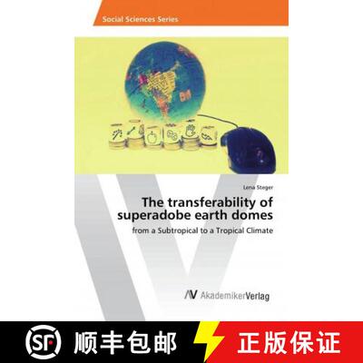 预订 The transferability of superadobe earth domes [9786202219815]