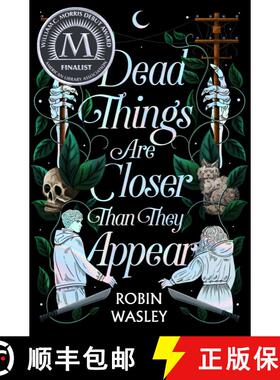 【3-4周达】Dead Things Are Closer Than They Appear (Reprint) (Reprint) [9781665914611]