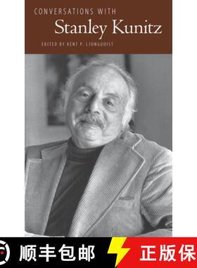 预订 Conversations with Stanley Kunitz [9781617038709]