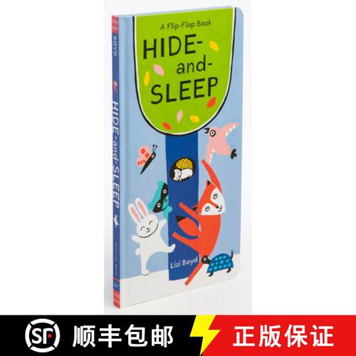 精装 Hide-And-Sleep: A Flip-Flap Book (Lift the Flap Books, Interactive Board Books, Board Books for ... [9781452170961]