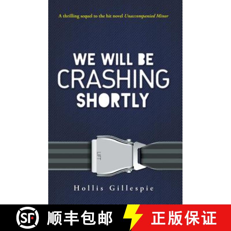 【3-4周达】We Will Be Crashing Shortly [9781440567704]