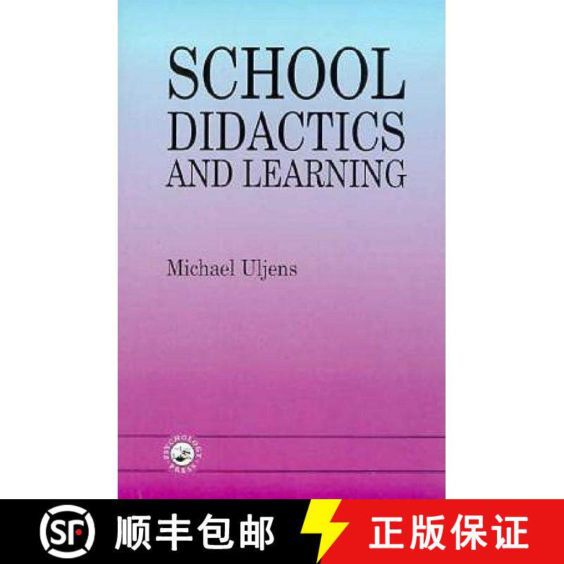 【3-4周达】School Didactics And Learning: A School Didactic Model Framing An Analysis Of Pedagogical ... [9780863777011]