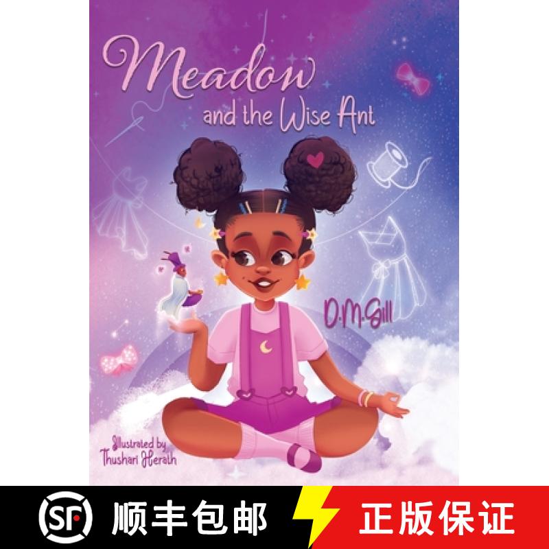 【3-4周达】Meadow and the Wise Ant: Motivational & Inspirational Book for Young Readers to Follow The... [9780578880105]