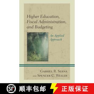 【3-4周达】Higher Education, Fiscal Administration, and Budgeting : An Applied Approach [9781475825619]