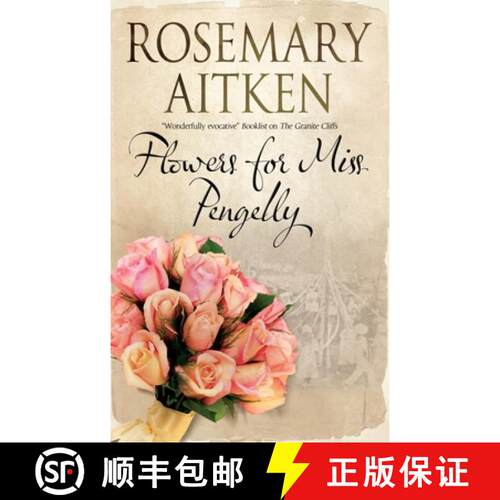 【3-4周达】精装 Flowers for Miss Pengelly [9780727893444]