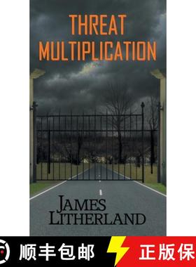 【3-4周达】Threat Multiplication (Slowpocalypse, Book 2) [9780997788730]