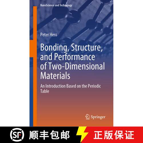 【3-4周达】精装 Bonding, Structure, and Performance of Two-Dimensional Materials: An Introduction Bas... [9783031741609]