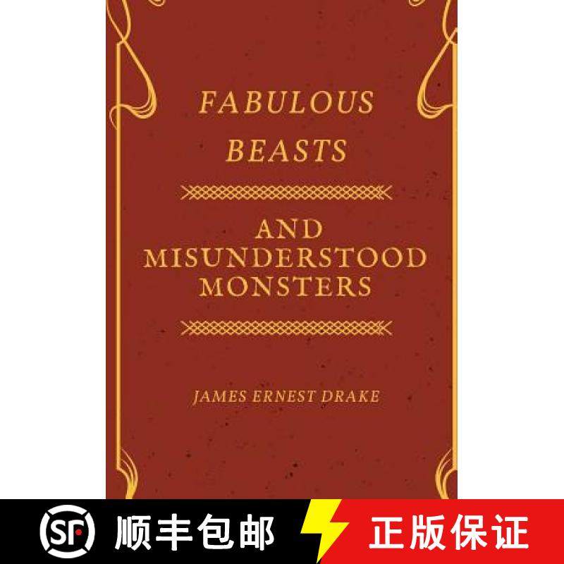 【3-4周达】Fabulous Beasts and Misunderstood Monsters [9780244672478]