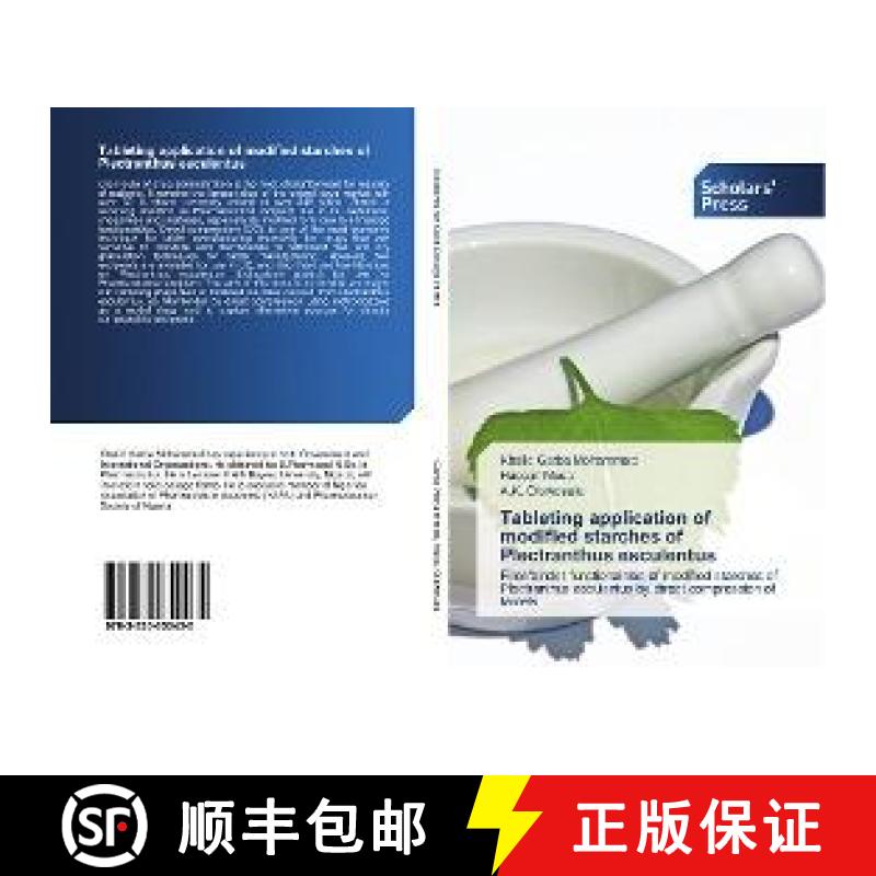 预订 Tableting application of modified starches of Plectranthus esculentus [9783330650435]