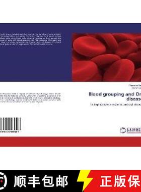 预订 Blood grouping and Oral diseases [9786200565587]