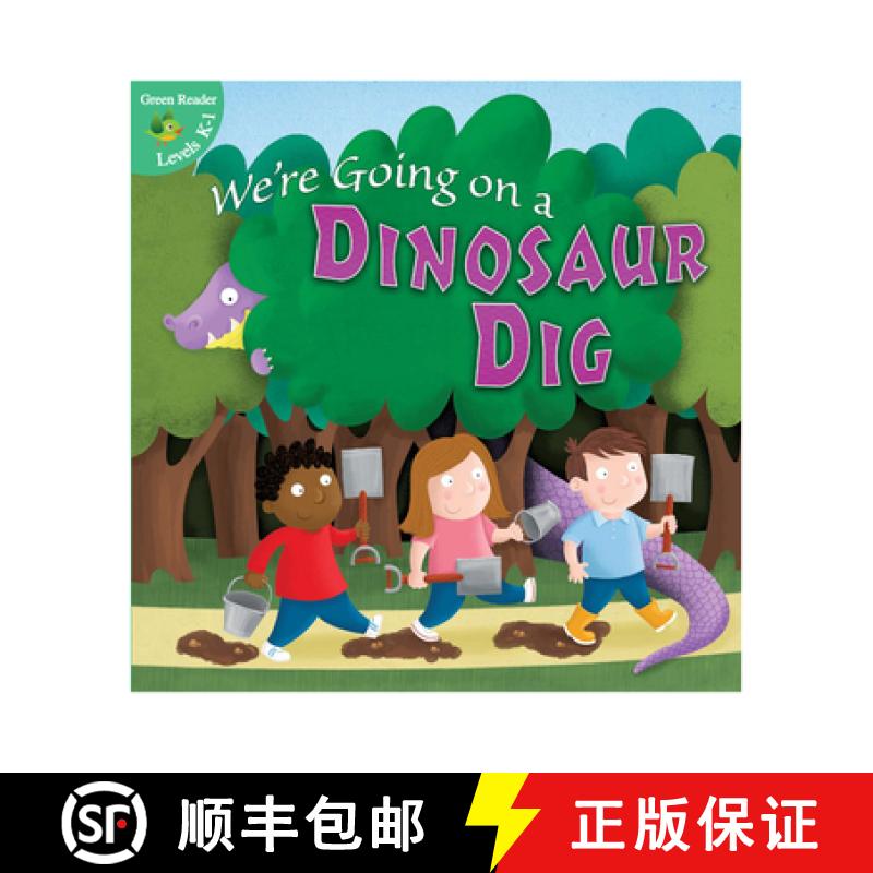 【3-4周达】We're Going on a Dinosaur Dig [9781618102997]
