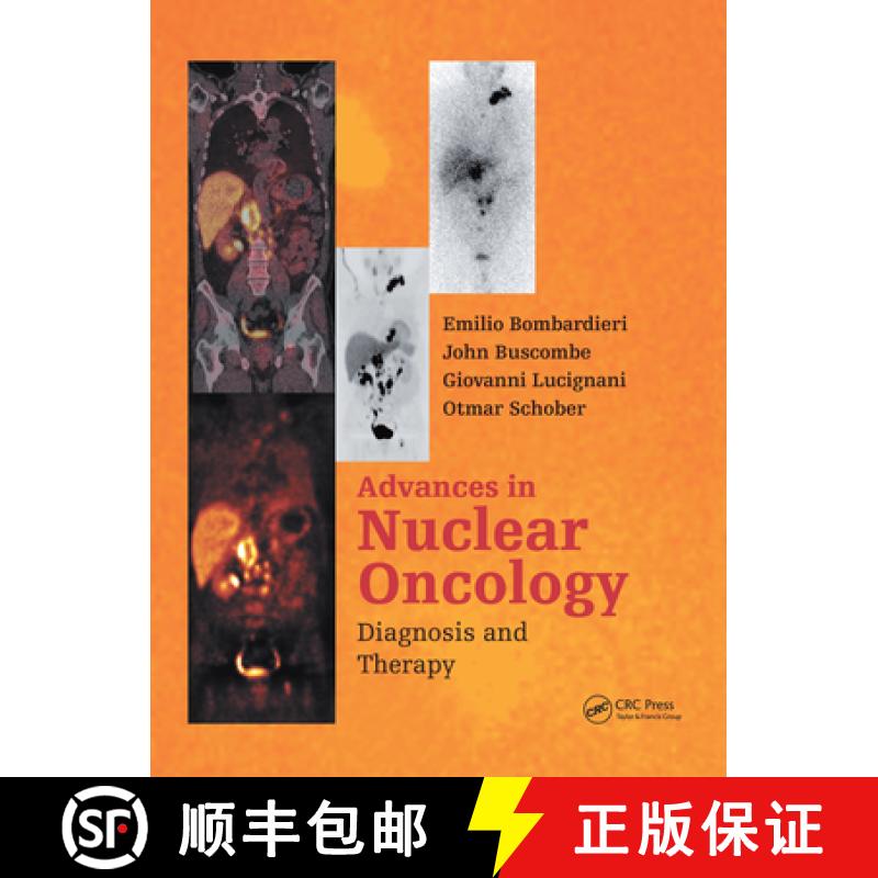 【3-4周达】Advances in Nuclear Oncology:: Diagnosis and Therapy [9781841846149]