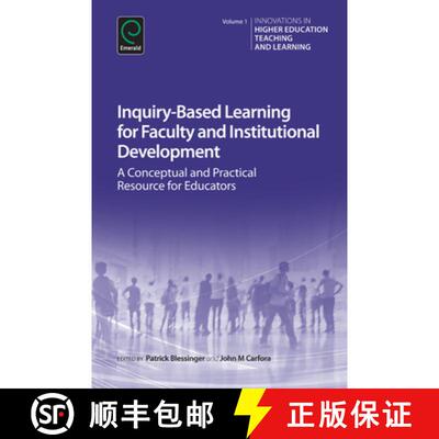【3-4周达】Inquiry–Based Learning for Faculty and Institutional Development – A Conceptual and Prac... [9781784412357]