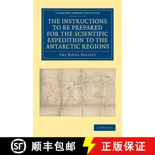 【3-4周达】Report of the President and Council of the Royal Society on the Instructions to be Prepare... [9781108050135]