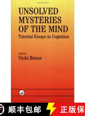 【3-4周达】Unsolved Mysteries of the Mind: Tutorial Essays in Cognition [9780863773938]