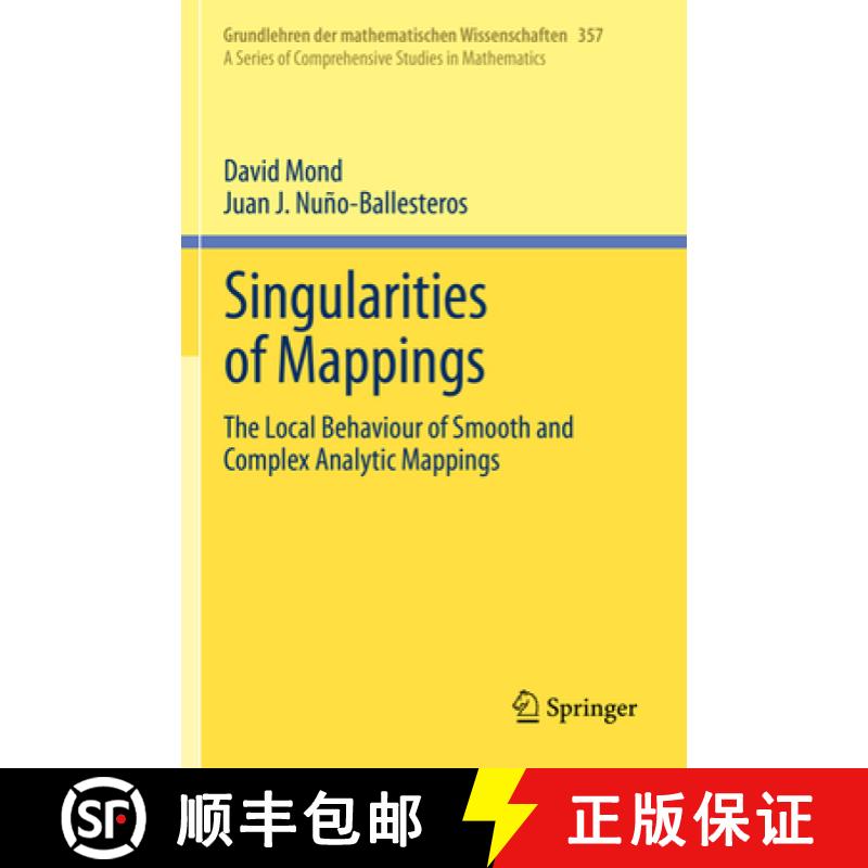 【3-4周达】Singularities of Mappings: The Local Behaviour of Smooth and Complex Analytic Mappings [9783030344429]